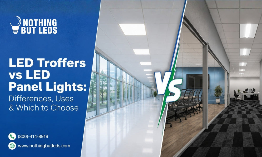 LED Troffers vs LED Panel Lights: Differences, Uses & Which to Choose