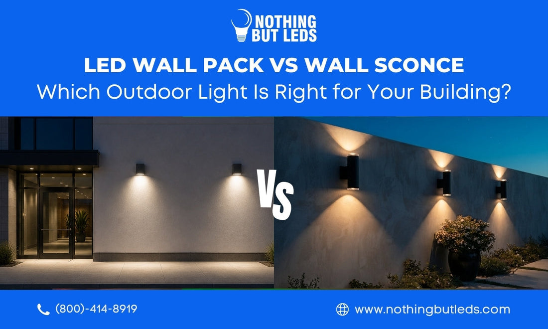 LED Wall Pack vs. Wall Sconce: Which Outdoor Light Is Right for Your Building?